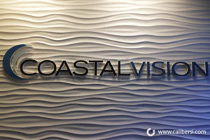 CoastalVision interior acrylic lobby sign Orange County - Caliber Signs & Imaging in Irvine Call: 949-748-1070