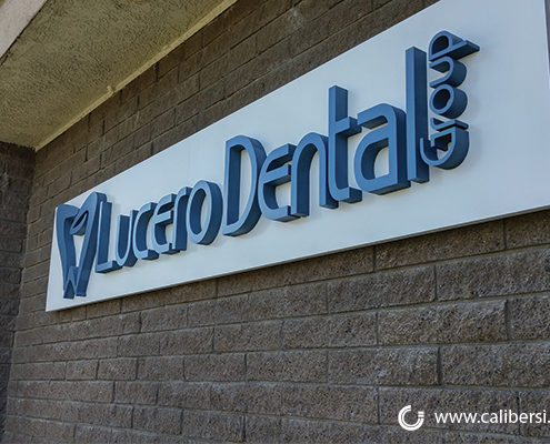 Lucero Dental Group Exterior Building Sign Orange County - Caliber Signs & Imaging in Irvine Call: 949-748-1070