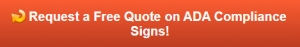 Free quote on ADA Signs in Orange County CA