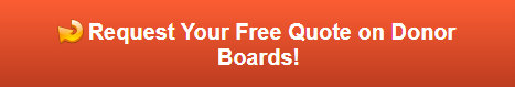 Free quote on donor boards